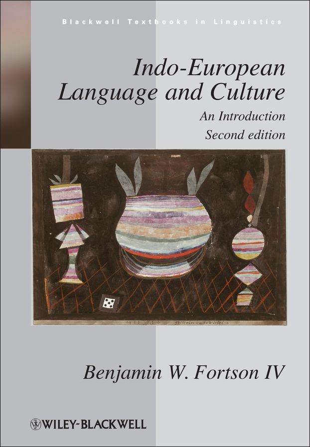 Indo-European Language and Culture: An Introduction