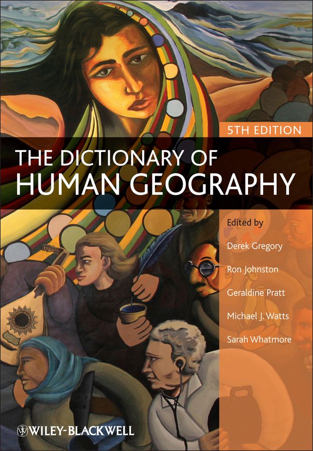 The Dictionary of Human Geography