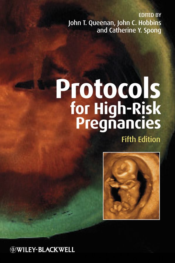 Protocols for High-Risk Pregnancies: An Evidence-Based Approach