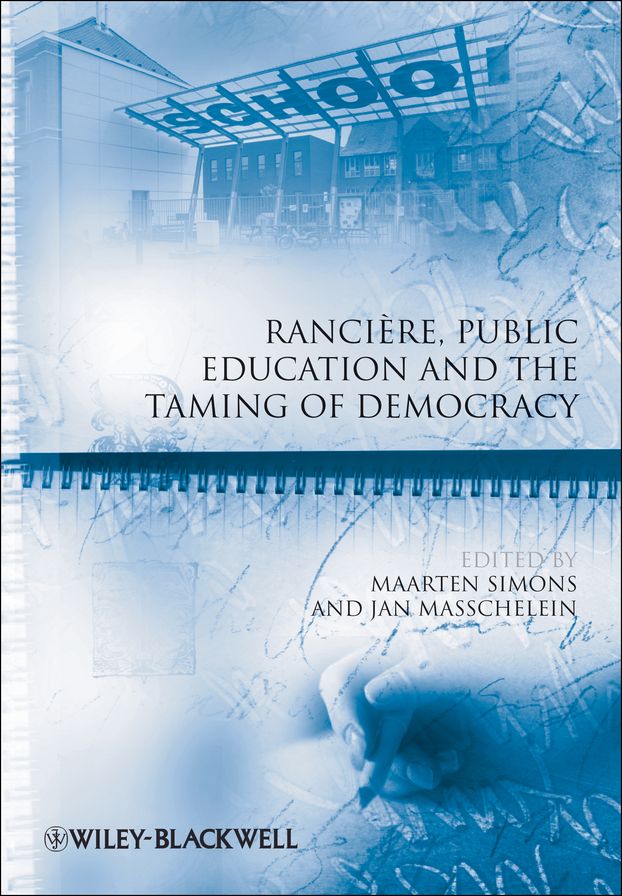 Rancière, Public Education and the Taming of Democracy
