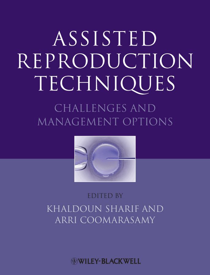 Assisted Reproduction Techniques: Challenges and Management Options