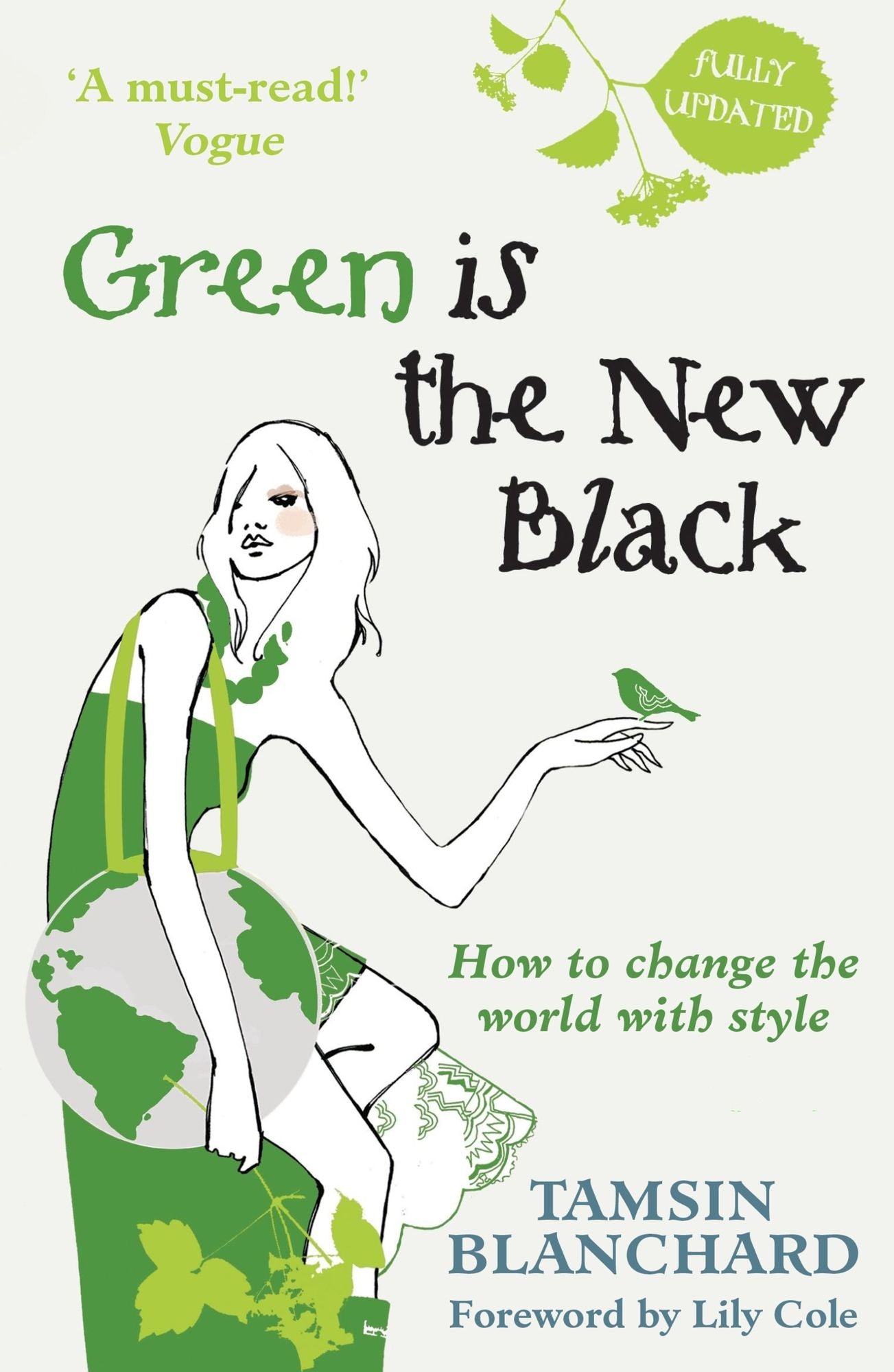Green is the New Black: How to Save the World in Style
