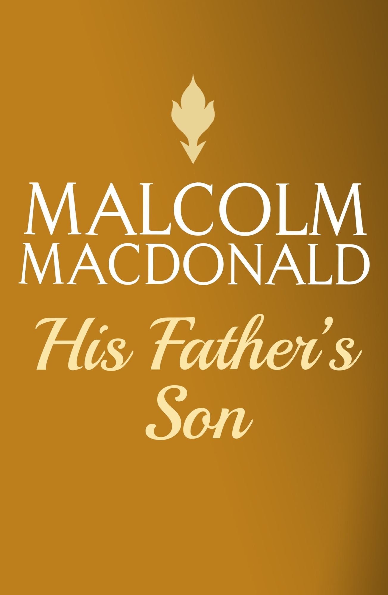 His Fathers Son