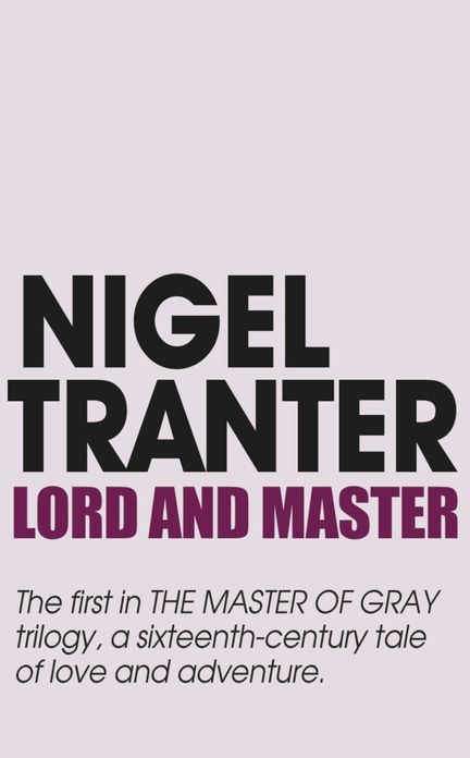 Lord and Master: Master of Gray trilogy 1