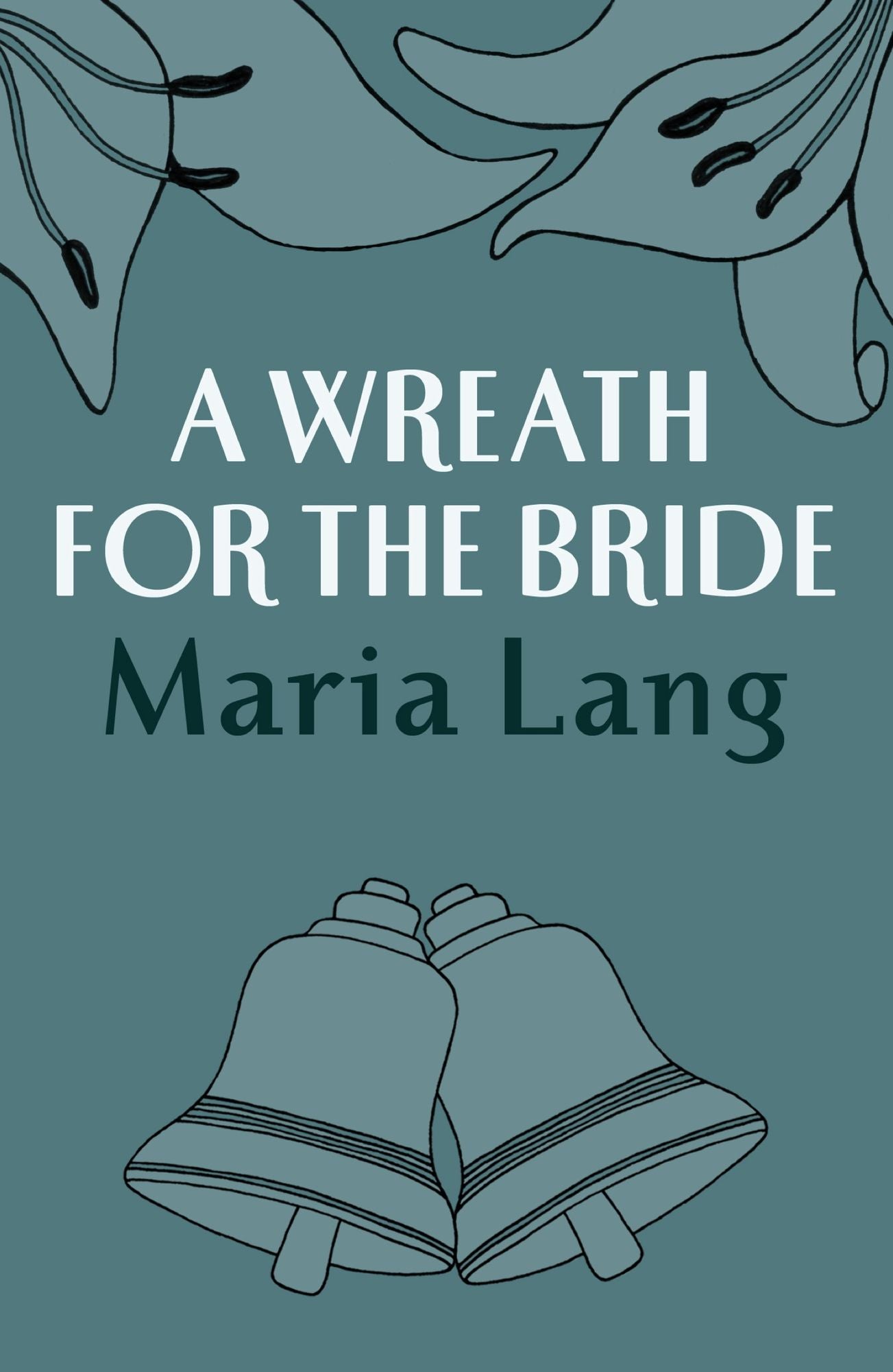 A Wreath for the Bride