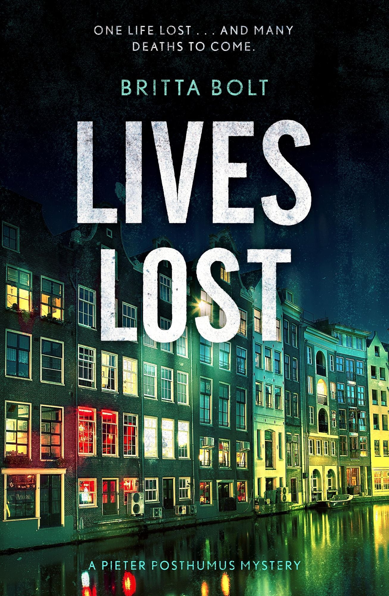 Lives Lost: Pieter Posthumus Mystery 2