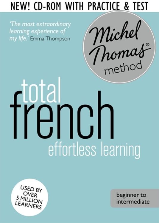 Total French: Revised (Learn French with the Michel Thomas Method)