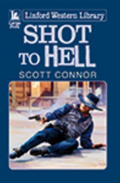 Shot to Hell