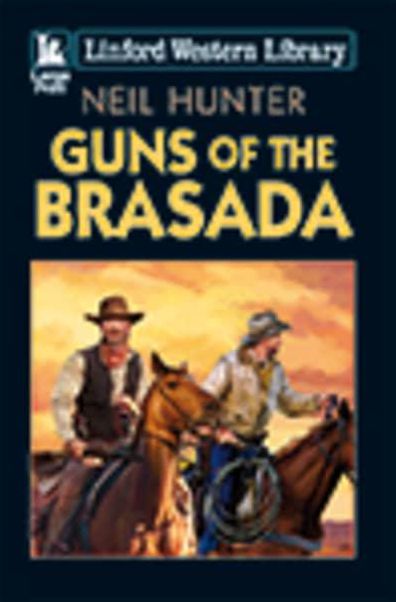 Guns Of The Brasada
