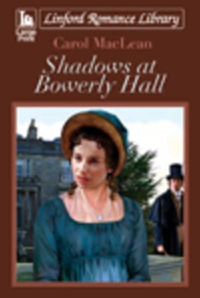 Shadows at Bowerly Hall