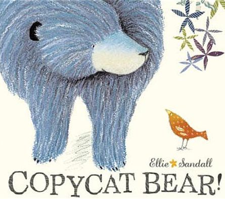 Copycat Bear. by Ellie Sandall