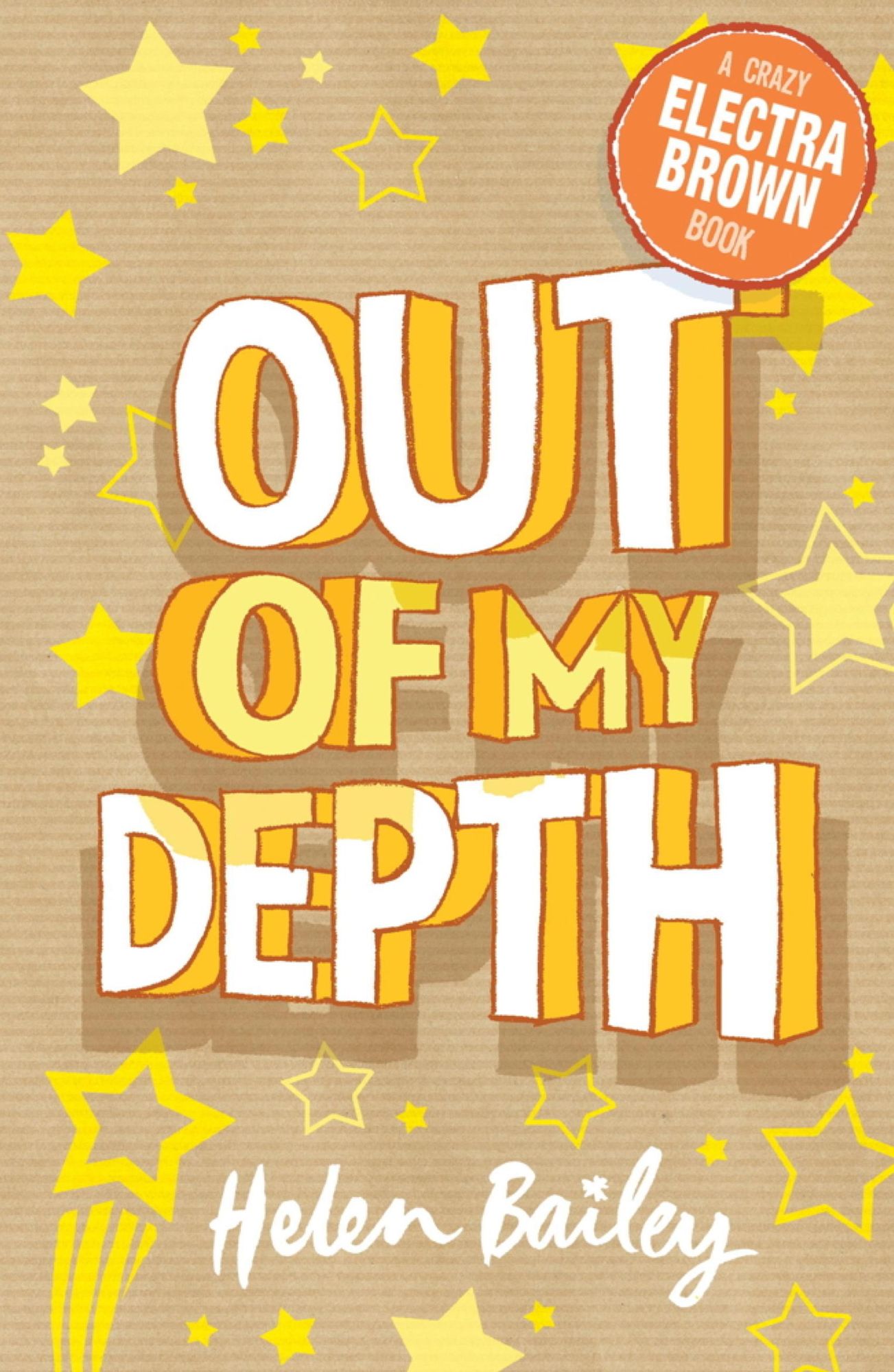 Out of My Depth: Crazy World of Electra Brown: Book Two