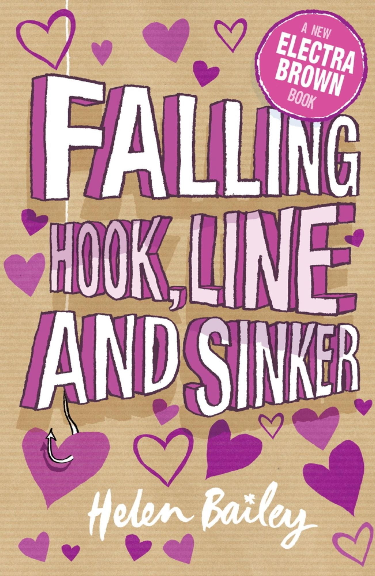 Electra Brown: 5: Falling Hook, Line and Sinker: Crazy World of Electra Brown 5