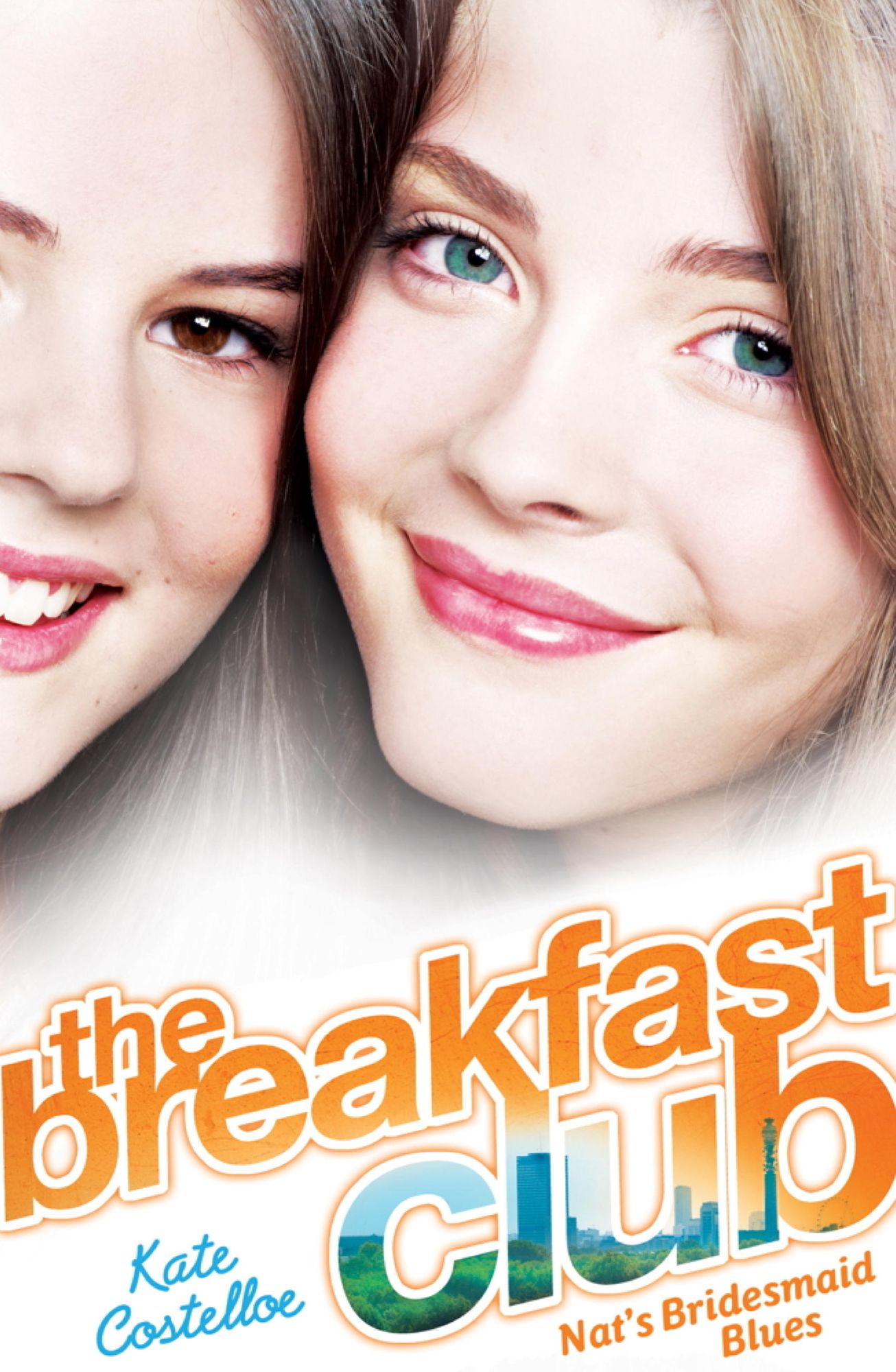 The Breakfast Club: 2: Natalie's Bridesmaid Blues