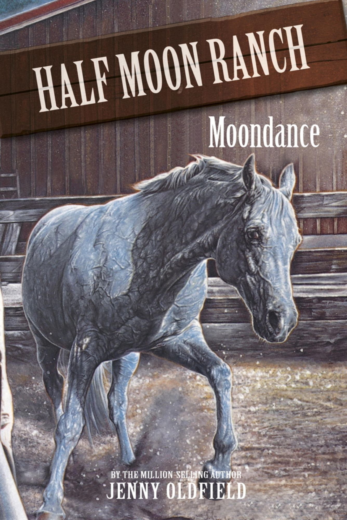 Horses of Half Moon Ranch: Moondance: Book 14
