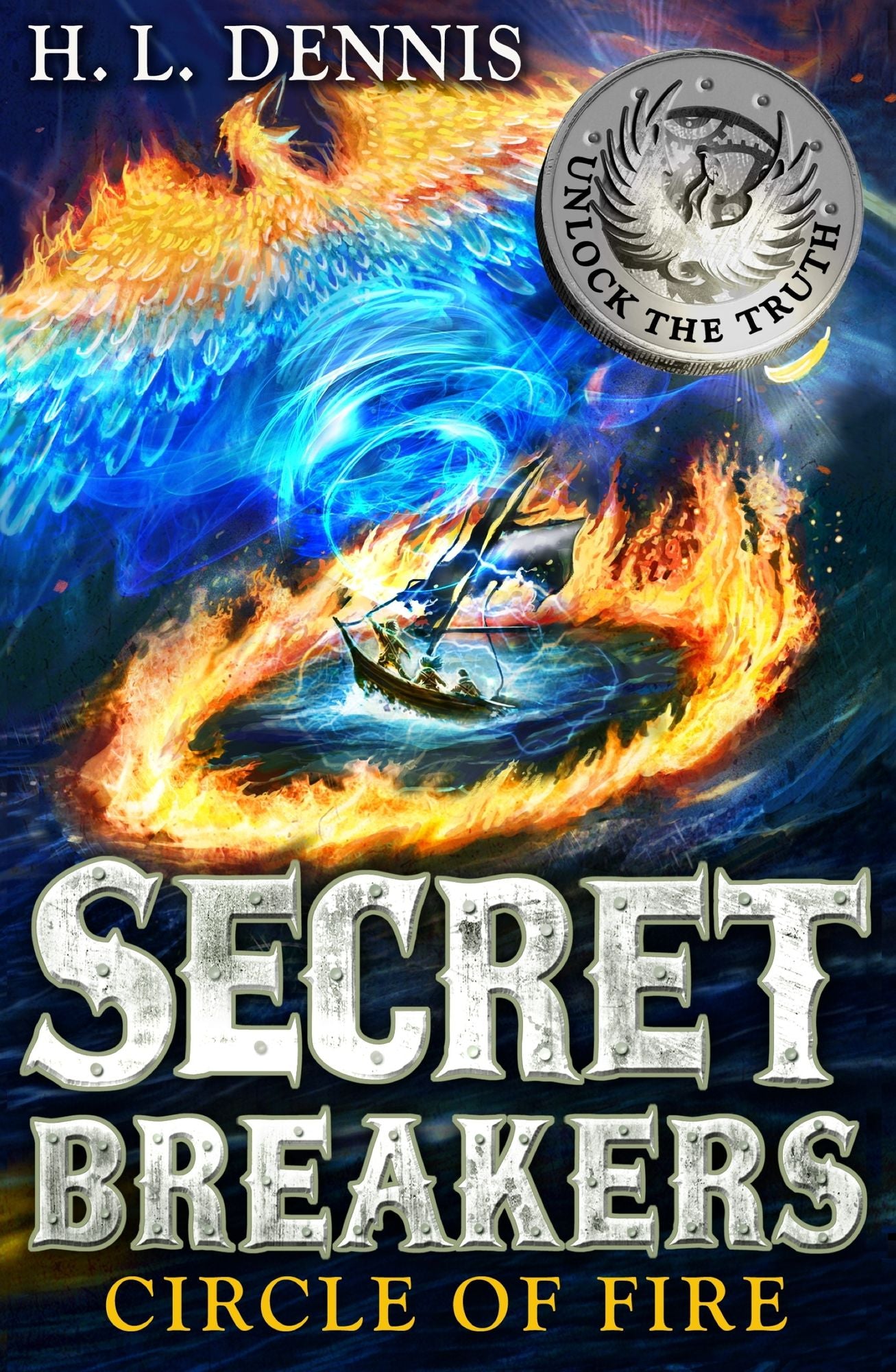 Secret Breakers: 6: Circle of Fire