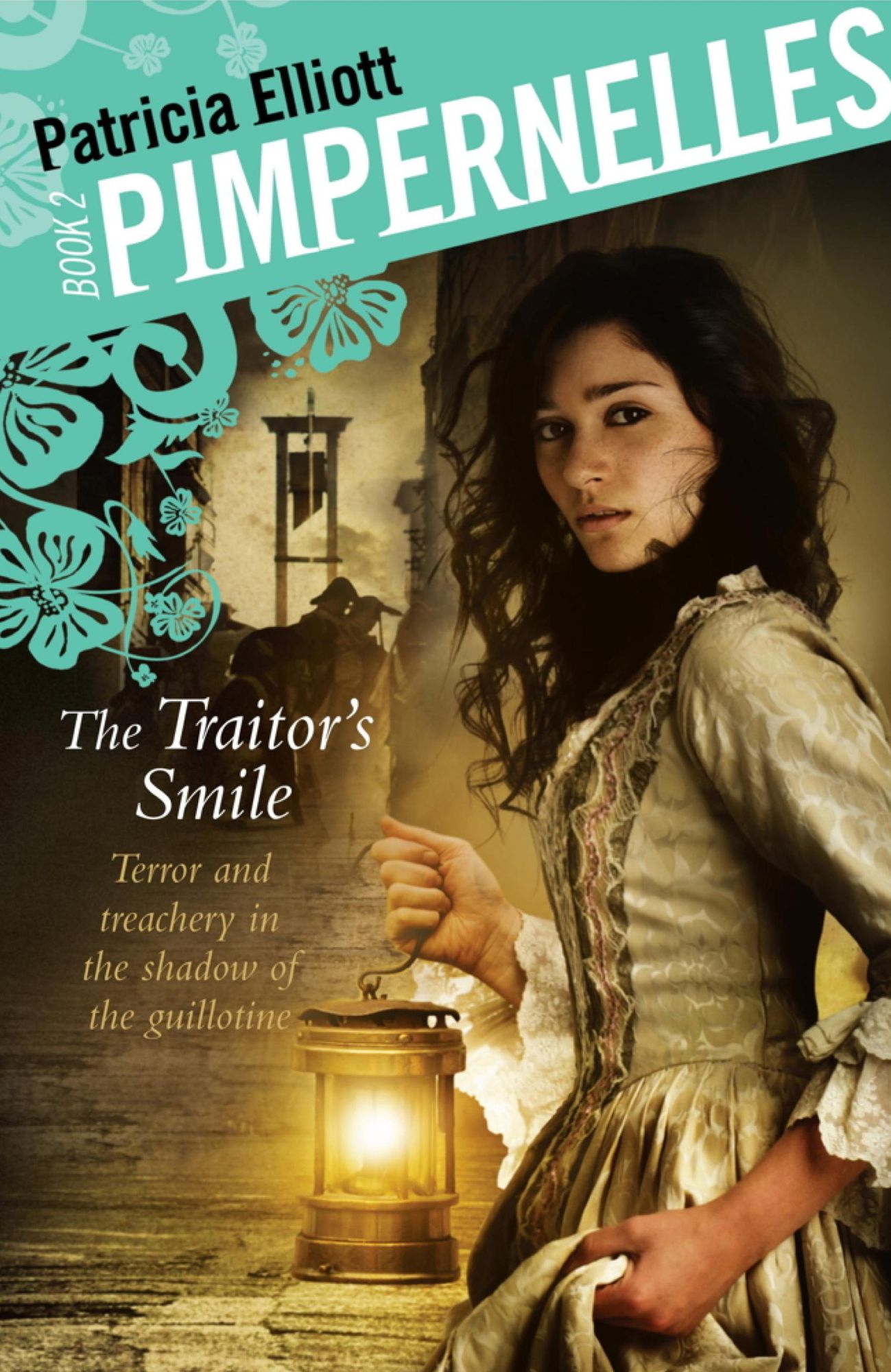 Pimpernelles 02: The Traitor's Smile