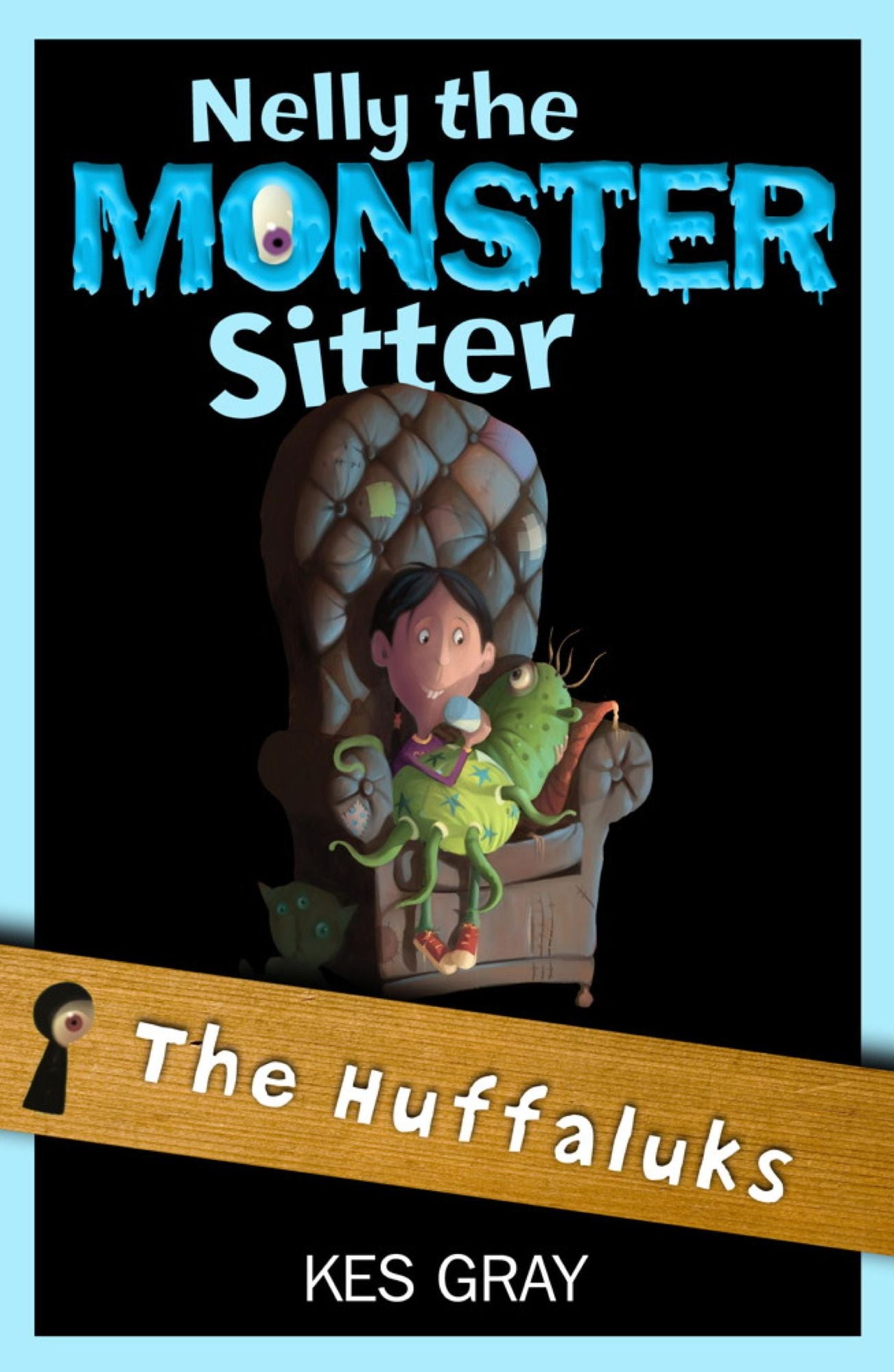 Nelly The Monster Sitter: 07: The Huffaluks