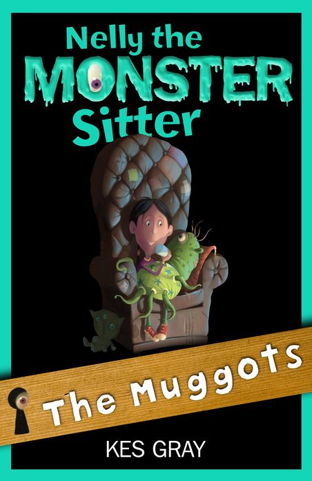 Nelly The Monster Sitter: 08: The Muggots