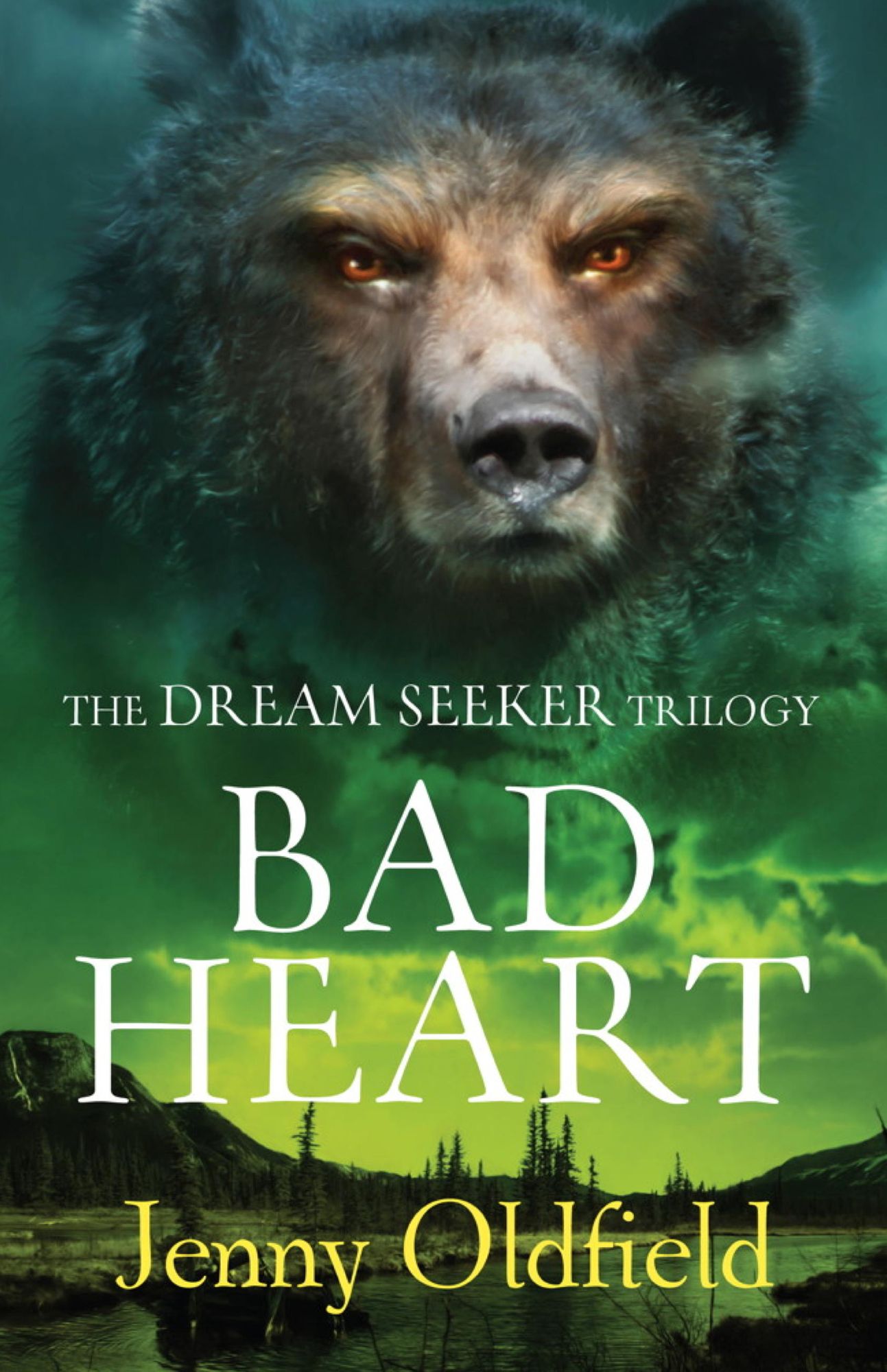 Dreamseeker Trilogy: 3: Bad Heart