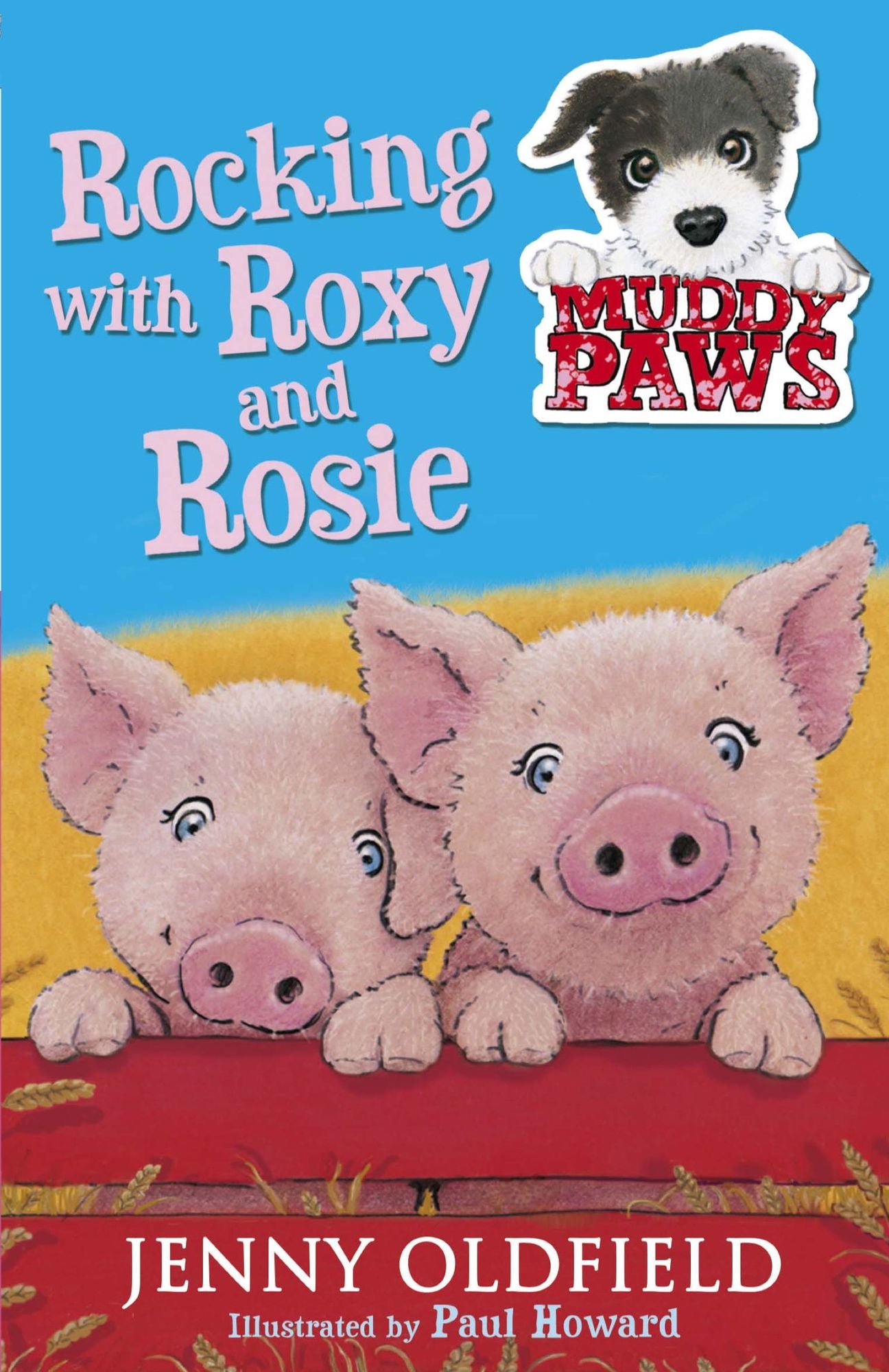 Muddy Paws 3: Rocking with Roxy and Rosie