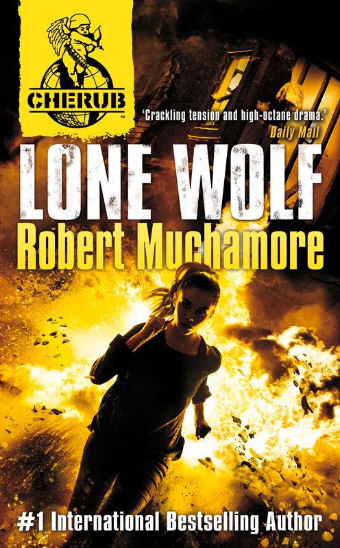 Lone Wolf (Cherub 2 Series #2)