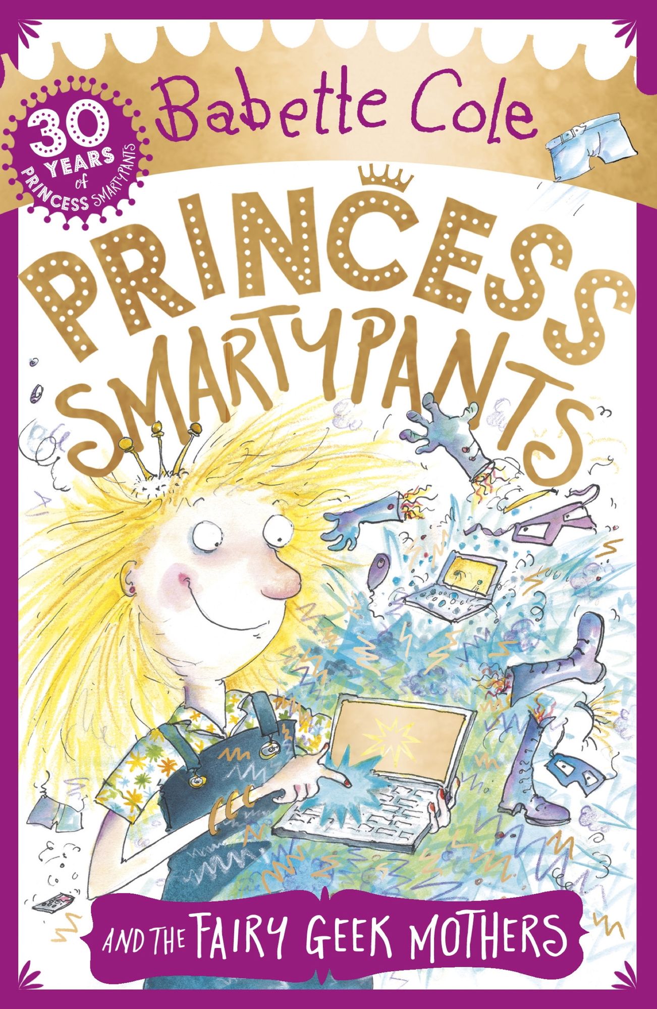 Princess Smartypants and the Fairy Geek Mothers