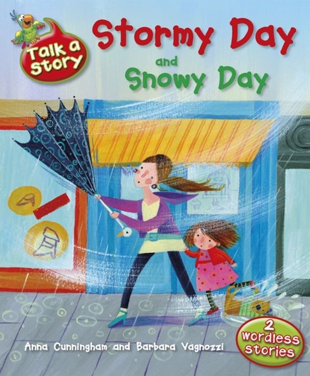Talk A Story: Stormy Day / Snowy Day