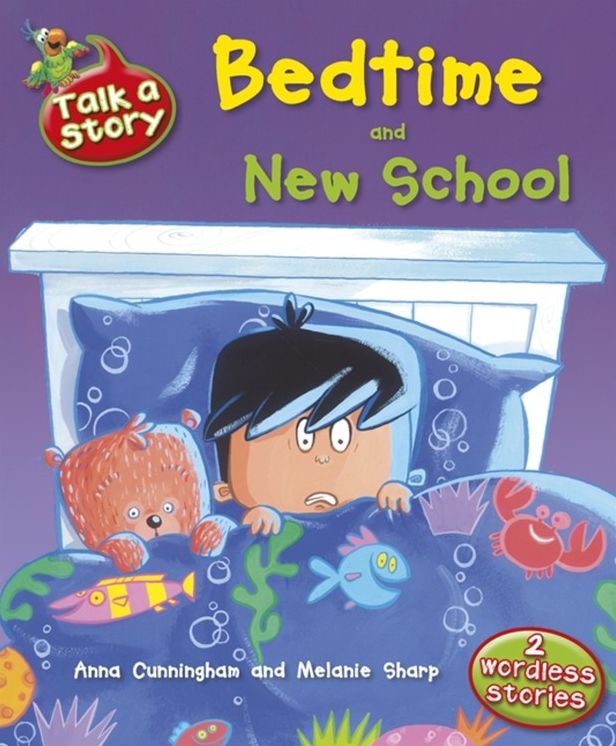 Talk A Story: Bedtime & New School