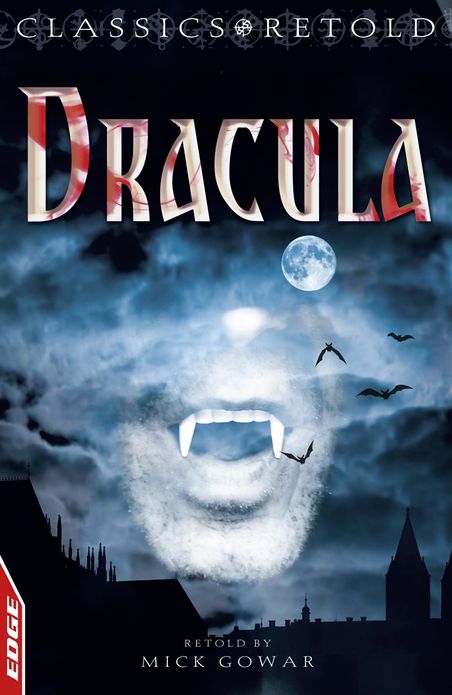 Dracula: EDGE: Classics Retold