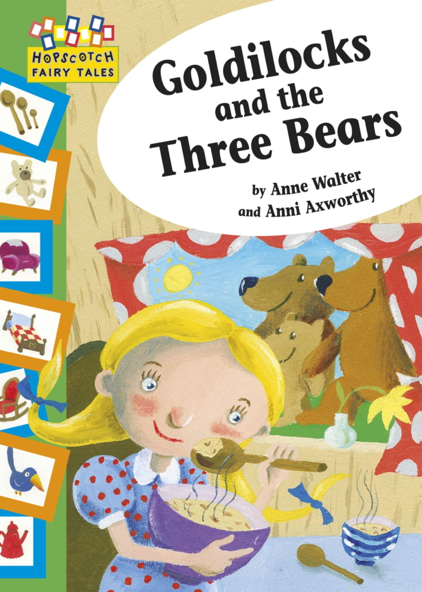 Goldilocks and the Three Bears: Hopscotch Fairy Tales
