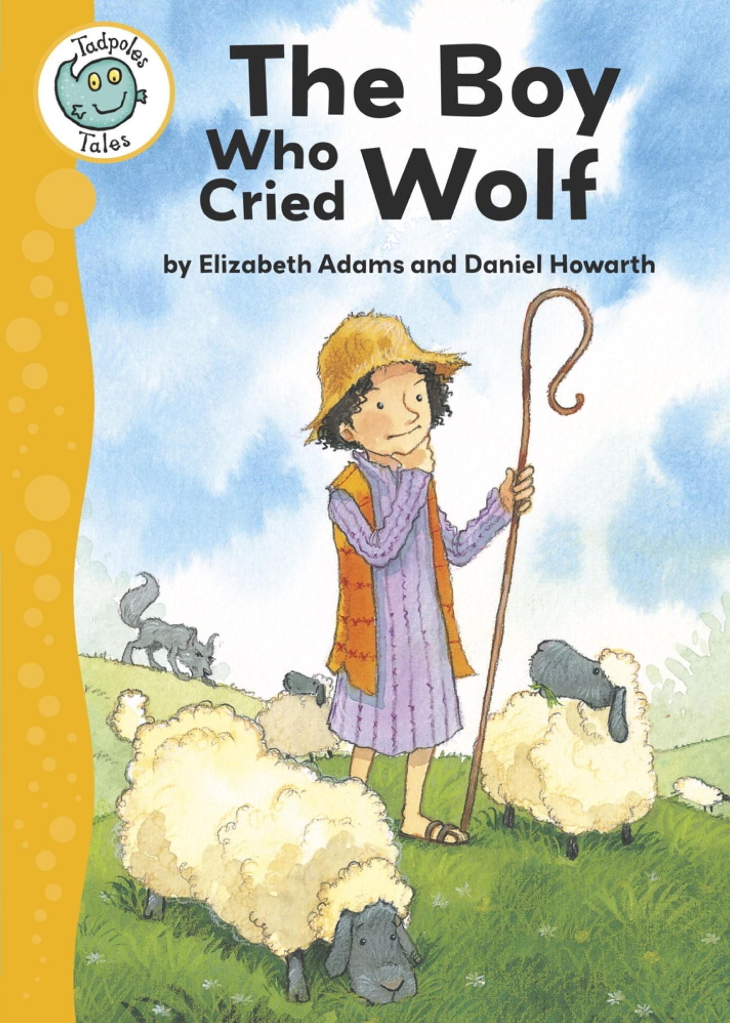 Aesop's Fables: The Boy Who Cried Wolf: Tadpoles Tales: Aesop's Fables