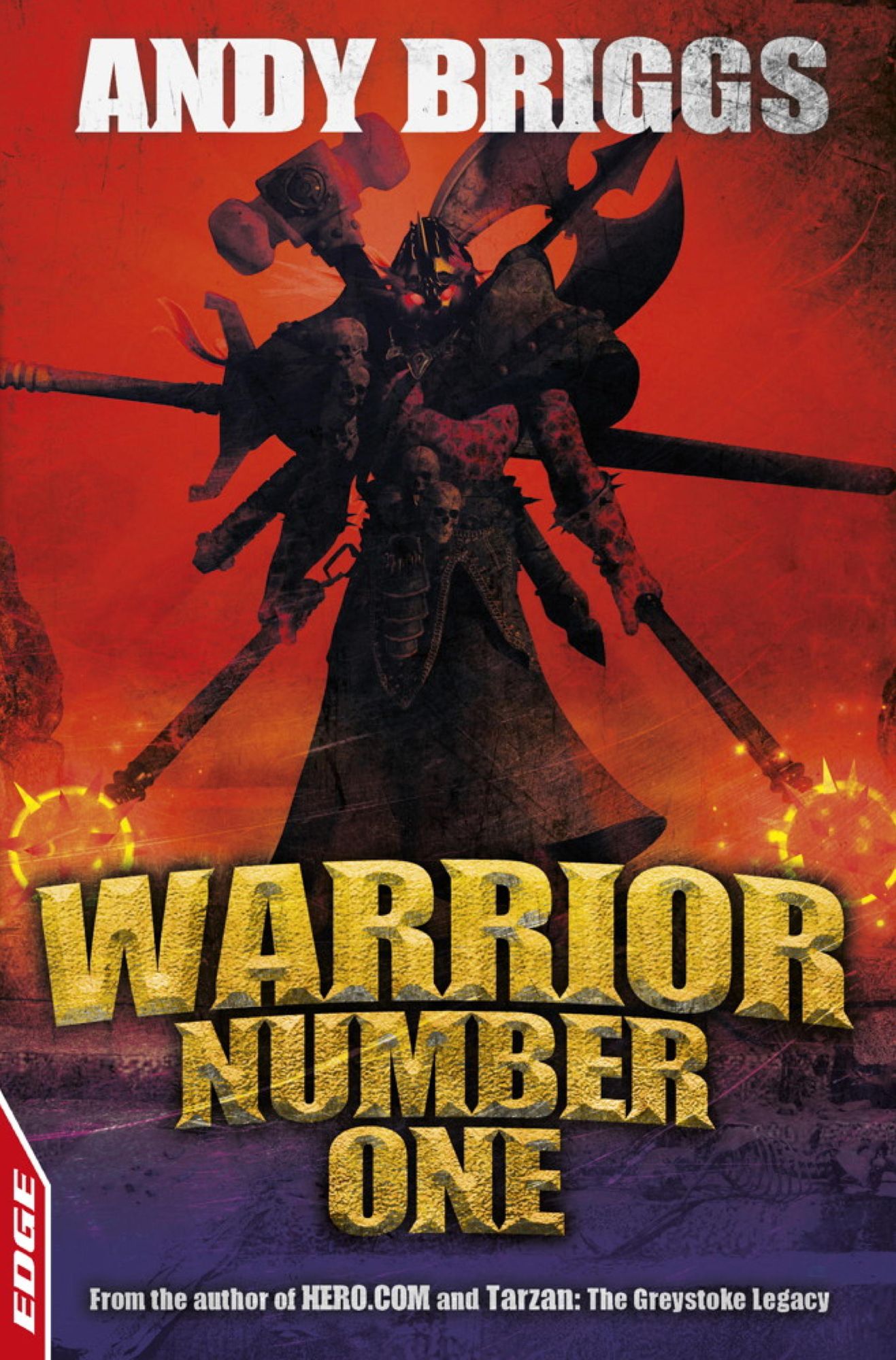 Rivets: Warrior Number One: EDGE