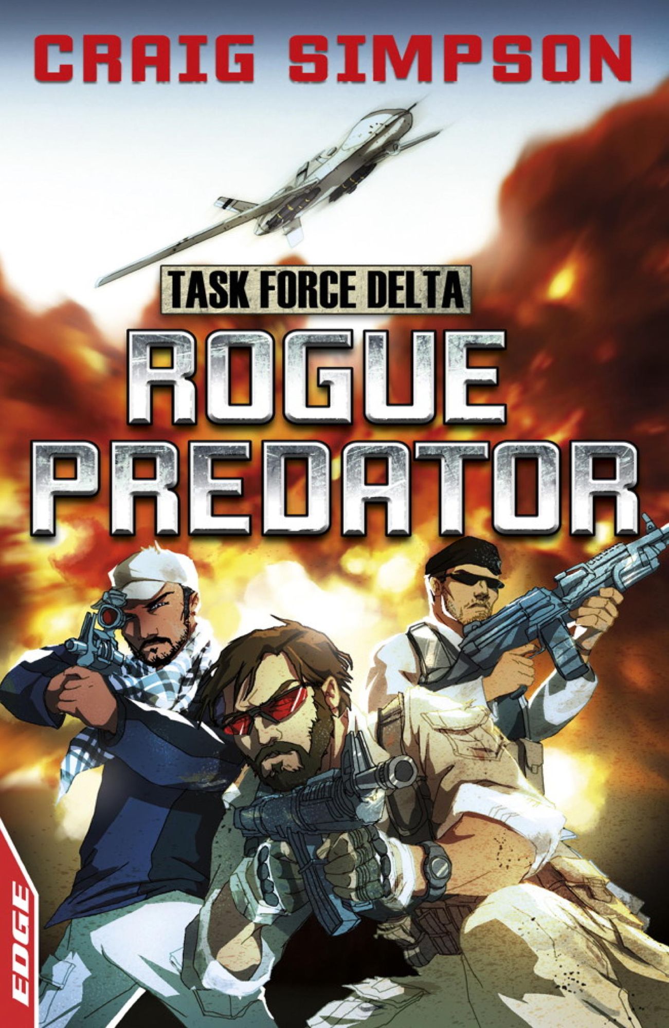 EDGE : Task Force Delta: Rogue Predator