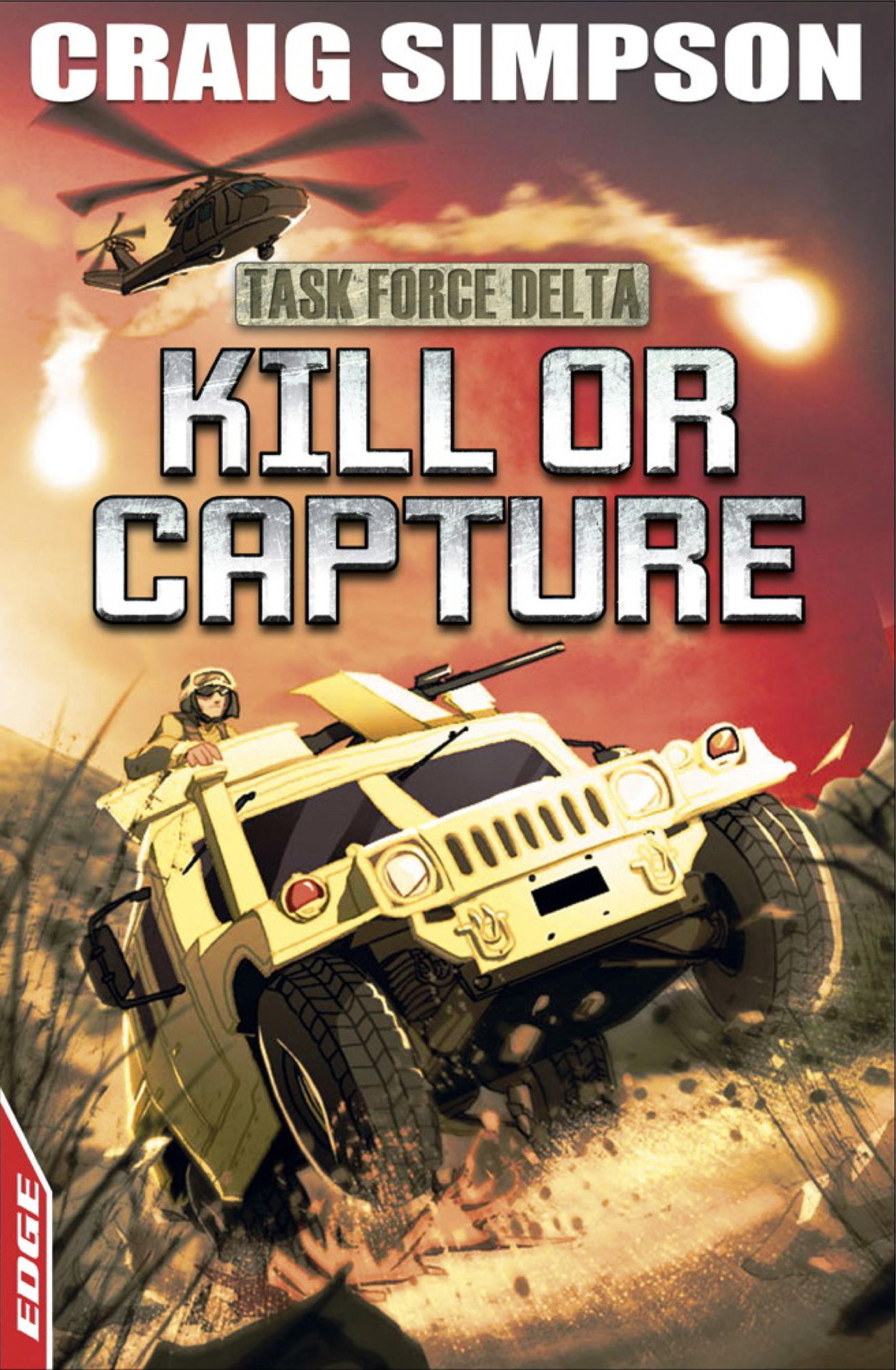 EDGE: Task Force Delta 4: Kill or Capture