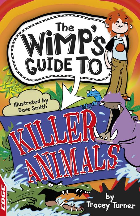 Killer Animals: EDGE: The Wimp's Guide to: