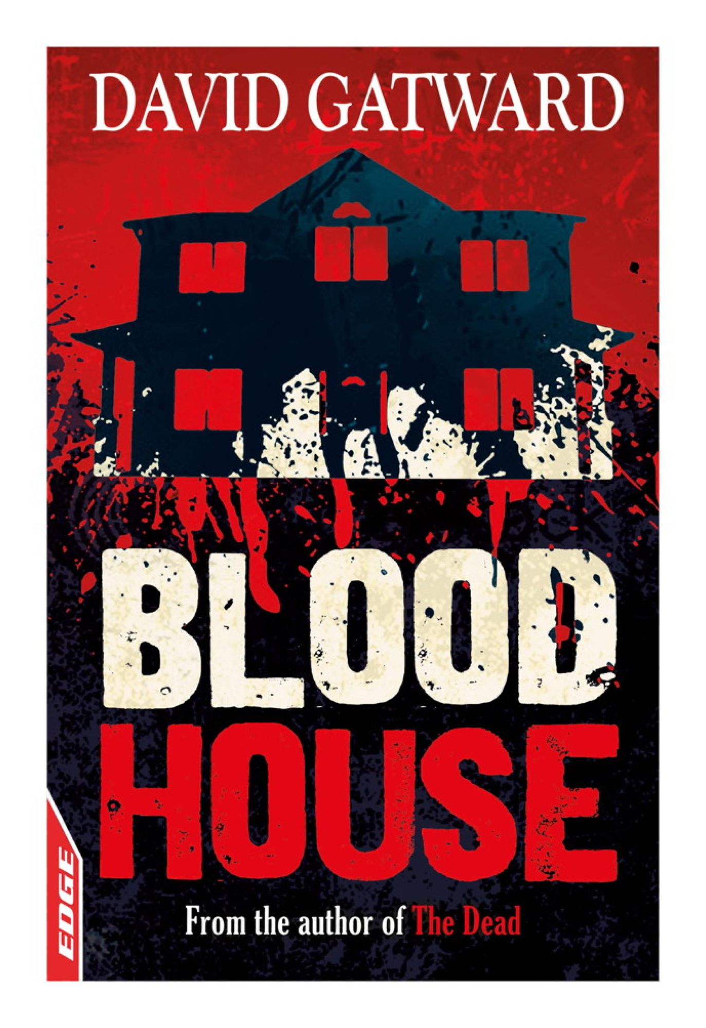 EDGE - A Rivets Short Story: Blood House
