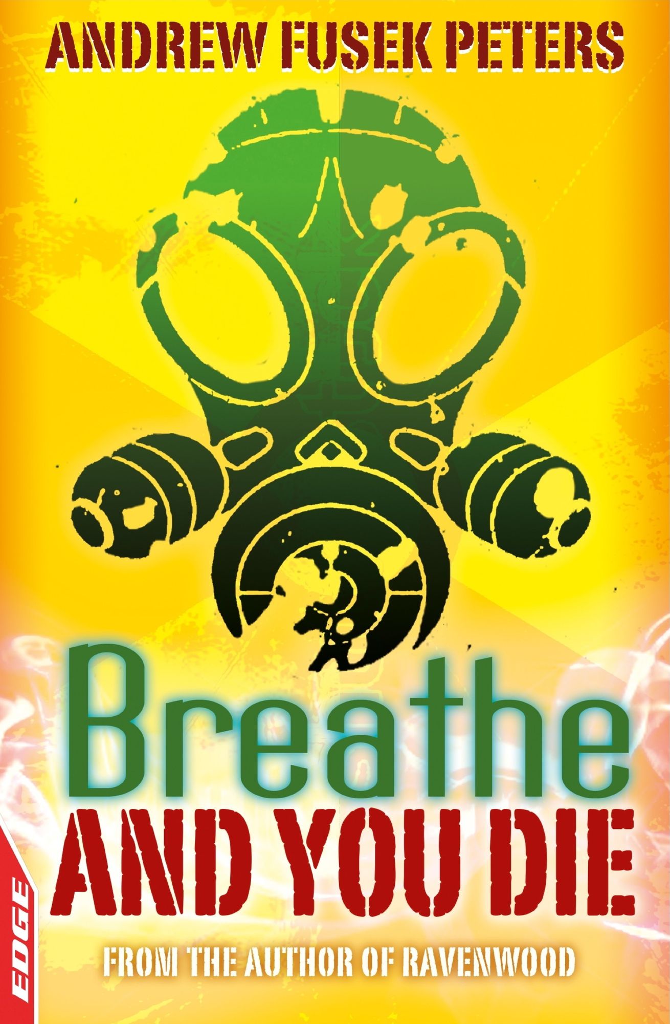 EDGE - A Rivets Short Story: Breathe and You Die!