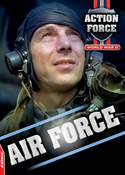 EDGE - Action Force: World War II: Air Force