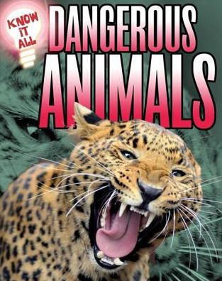 Know It All: Dangerous Animals