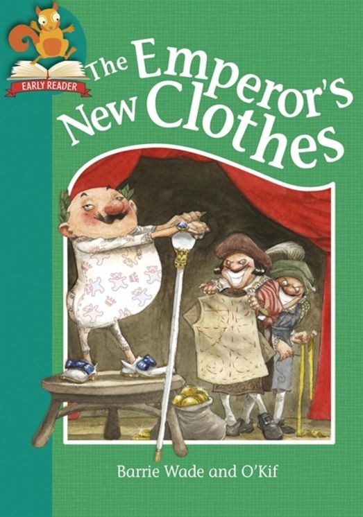 Must Know Stories: Level 2: The Emperor's New Clothes