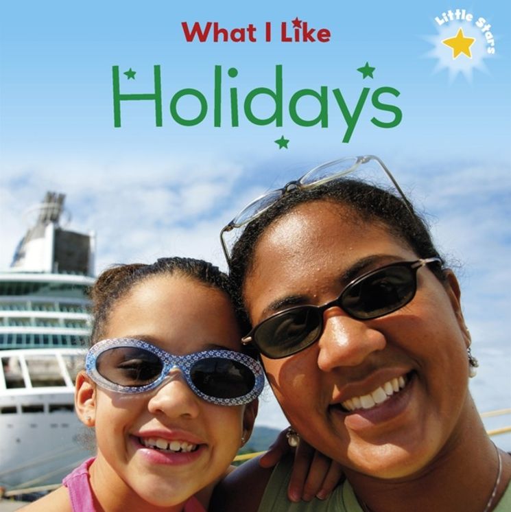 Little Stars: What I Like - Holidays