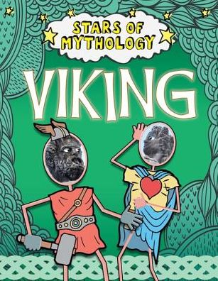 Stars of Mythology: Viking