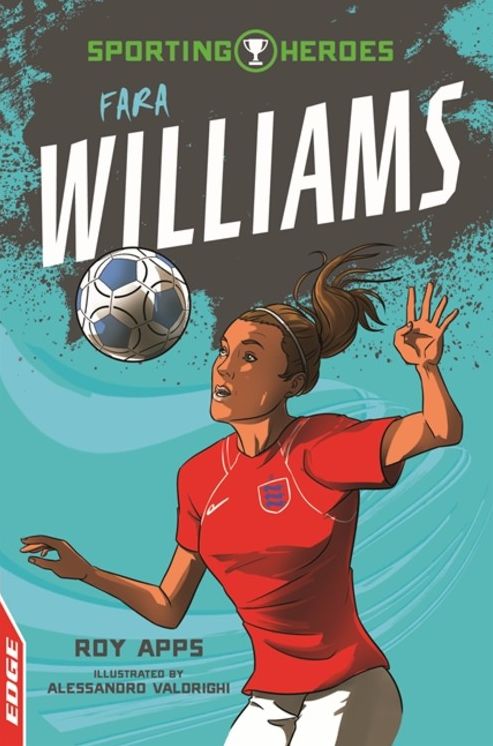 EDGE - Sporting Heroes: Fara Williams