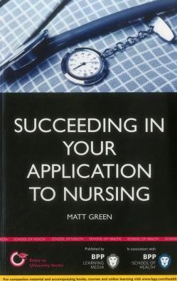 Succceeding in Your Application to Nursing