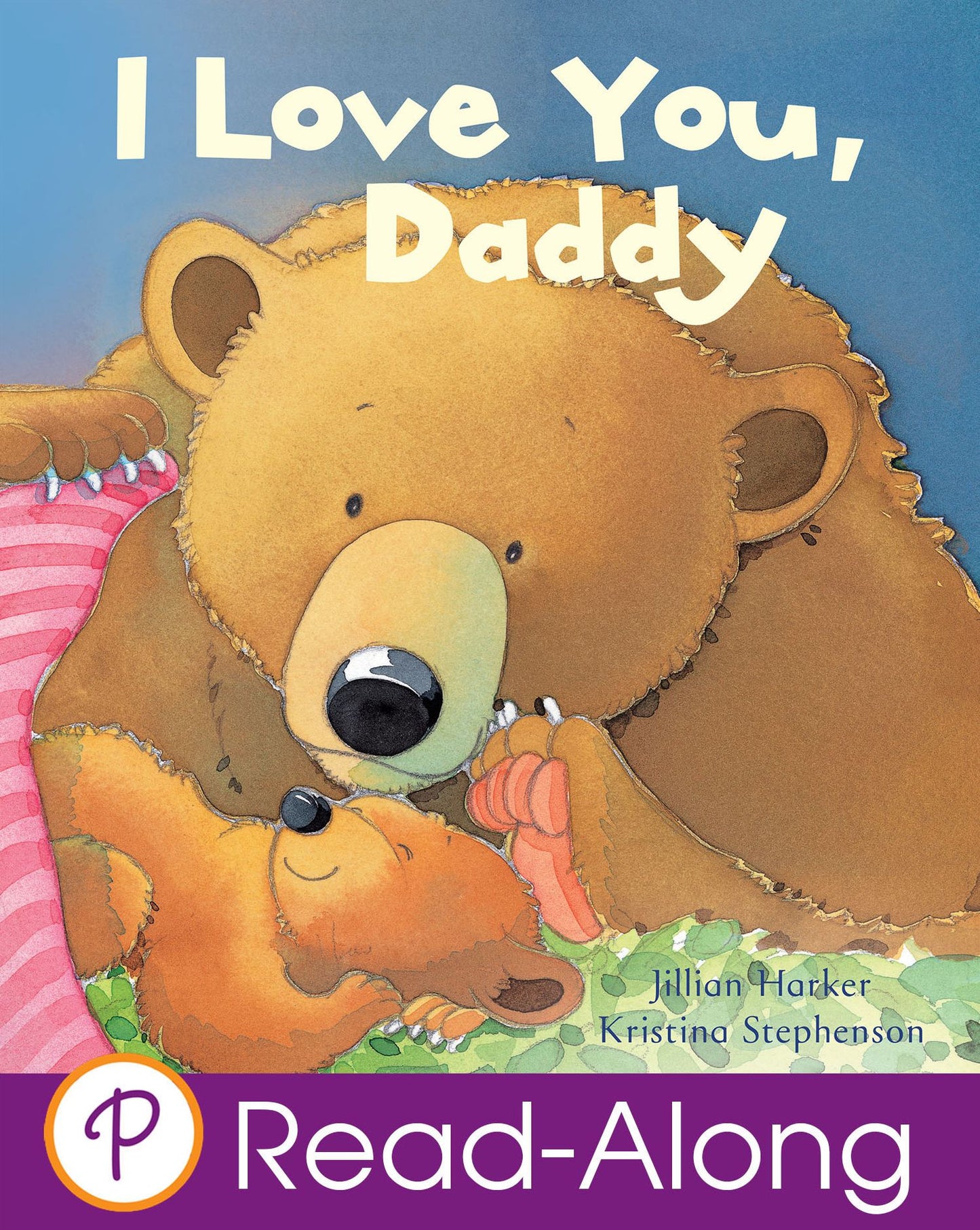 I Love You, Daddy (Parragon Read-Along)