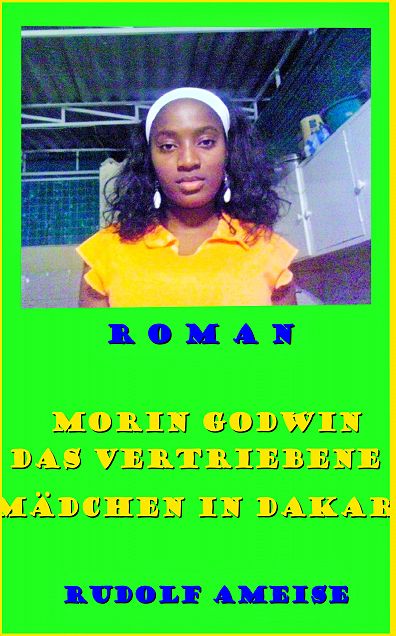Morin Godwin das vertriebene Mädchen in Dakar