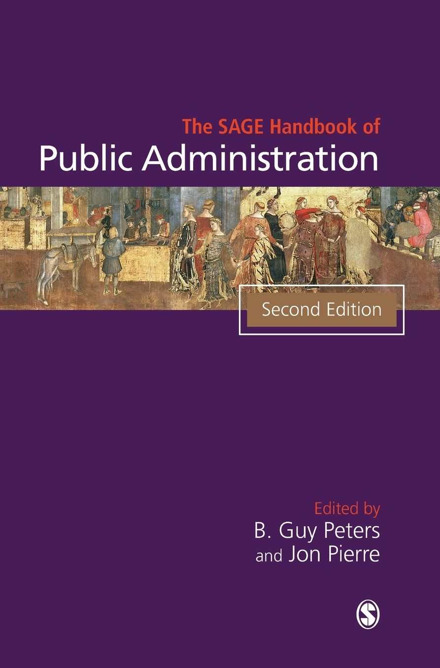 The SAGE Handbook of Public Administration
