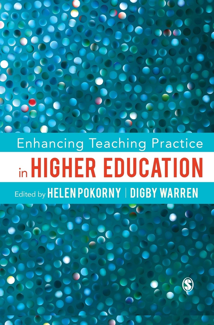 Enhancing Teaching Practice in Higher Education