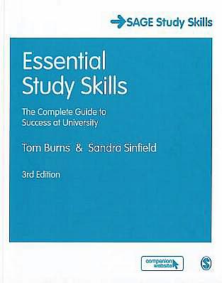 Essential Study Skills: The Complete Guide to Success at University